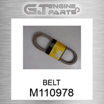 M110978 BELT fits JOHN DEERE (New OEM) - $44.97
