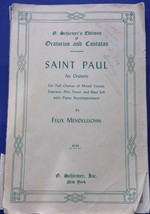 Vintage Schirmer’s Editions Saint Paul An Oratorio By Felix Mendelssohn - £5.48 GBP