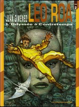 LEO ROA L&#39;ODYSSEE A CONTRETEMPS VOL 2 JUAN GIMENEZ HARDCCOVER FRENCH  - $19.95