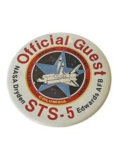 Nasa Pin Button Pinback Dryden Official Guest Edwards AFB Columbia Overmyer vtg - £23.61 GBP
