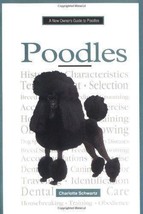 A New Owners Guide To Poodles - Book Dogs Training - £6.90 GBP