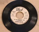 Bonnie Guitar 45 I&#39;ll Be Missing You - Blue Christmas Dot Record - $5.93