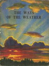 The Ways Of The Weather - Bertha Morris Parker - 1941 - Middle School Science - £4.62 GBP