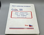 Pilot’s Operating Handbook Cessna 1978 Model 404 Titan Ambassador Courie... - £55.07 GBP