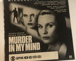 Murder In My Mind Print Ad Nicolette Sheridan Peter Coyote Stacy Keach TPA4 - $5.93