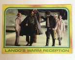 Vintage Star Wars Empire Strikes Back Trade Card #321 Lando’s Warm Recep... - £1.55 GBP