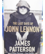 The Last Days of John Lennon by James Patterson(2020, HC/DJ)  1st Ed.  N... - £22.77 GBP