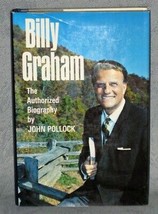 Billy Graham The Authorized Biography By John Pollock First Edition 1966... - $11.88