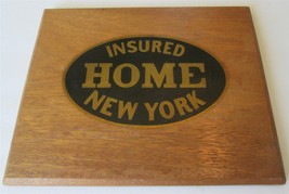 FIRE MARK: Home Insurance Company of New York- 12&quot; X 10&quot; Wood Plaque SIG... - $79.19