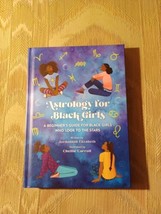 Astrology For Black Girls By Jordannah Elizabeth 2022 1st Edition Hardco... - £11.47 GBP