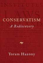 Conservatism: A Rediscovery - $39.99