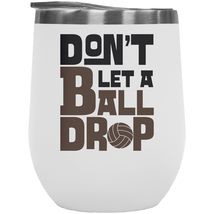 Don&#39;t Let A Ball Drop. Motivational Volleyball Gift For Athlete, Trainer... - £21.24 GBP