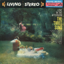 Love in the Afternoon [Record] The Three Suns - $9.99