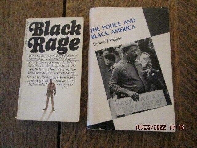 The Police and Black America 1973 PB &amp; Black Rage 1969 PB - $25.73