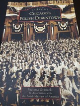 Images of America-Chicago&#39;s Polish Downtown by Victoria Granacki - £7.35 GBP