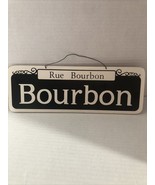 Rue Bourbom Bourbon Wooden Sign - $14.85 CAD