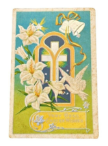 Postcard Antique Embossed Very Best Easter Wishes Cross Doves Lilies Cancel 1912 - £3.09 GBP
