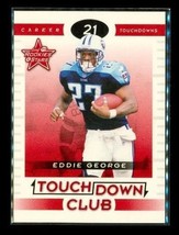 1999 Eddie George LR&amp;S Touchdown Club 10/1000 Titans Ohio State Buckeyes #21 - £3.77 GBP