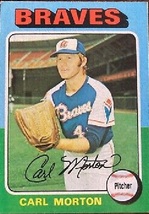 1975 Topps Carl Morton, Atlanta Braves, Baseball Card #237, Nice Christmas Gift - £1.56 GBP