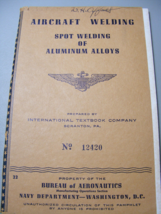 1943 WW2 Navy Aeronautics Aircraft Welding of Aluminum Alloys Booklet 22 - $460.95 MXN