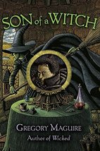 Son of a Witch by Gregory Maguire - Hardcover - Like New - £7.99 GBP