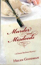 Murder and Misdeeds: A Fonnie Beachum Mystery by Helen Goodman / 2009 Paperback - £0.90 GBP