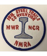 Vintage Train Patch 1974 Steel Trails Convention NMRA Railroad RR 3&quot;Unsewn - $12.82