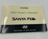 2003 Hyundai Santa FE Owners Manual Handbook OEM P03B29013 - £21.49 GBP
