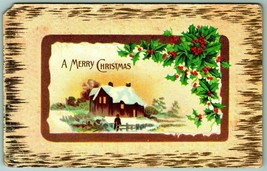 Holly Framed Cabin Scene Faux Woodgrain Merry Christmas Textured DB Postcard I7 - £5.45 GBP