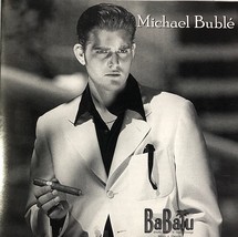 Michael Buble - Babalu (CD 1st Release Baba1999 Mega Rare Out Of Print Near MINT - £159.07 GBP