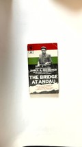 1957 Bridge at Andau A1650  by  James A. Michener - £6.52 GBP