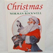 Christmas Norman Rockwell Hardcover Book 2006 John Kirk Art - £11.77 GBP