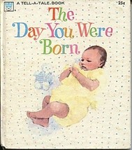 Book The Day You Were Born A Tell-A-Tale by Evelyn Swetman  - £6.27 GBP