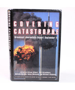 SIGNED Covering Catastrophe Broadcast Journalists Report September 11th ... - £38.19 GBP