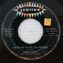 Baker Knight – I Never Get To Kiss You Anymore/Wishing 1957 45rpm Record 45-5357 - £10.05 GBP
