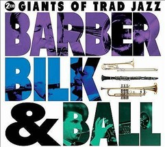 Various Artists : Barber, Bilk &amp; Ball: Giants of Triad Jazz CD 2 discs (2012) Pr - £11.95 GBP
