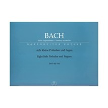 Acht kleine Prludien und Fugen, frher J. S. Bach zugeschrieben  - $36.00