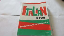 Italian Is Fun: Lively Lessons for Beginners, Book 1 (English and Italia... - $4.57