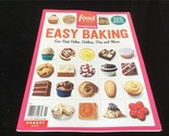 Food Network Magazine Presents Easy Baking 125 Recipes: Cakes, Cookies, ... - $12.00