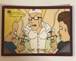 Beavis And Butthead Trading Card #3469 Give Blood - $1.97