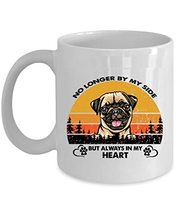 Pug Dog Always In My Heart Coffee Mug 11oz Ceramic Gift For Dogs Lover, Funny Pu - £13.41 GBP