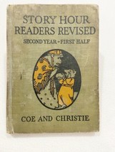 Story Hour Readers Revised, Ida Coe, Dillon, 1923, Vintage - £10.21 GBP