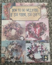 How to Do Wreaths If You Think You Can&#39;t Leisure Arts DIY 1997 Bows - £4.71 GBP
