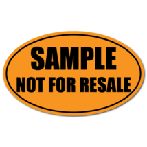 "Sample Not For Resale" 5" X 3" Oval Orange Fluorescent, Roll Of 100 Labels - £16.34 GBP