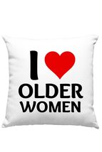 I Love Older Women Pillow, Funny Pillow, Retirement or Birthday Gifts - £23.32 GBP