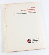 Vintage California Computer Systems CCS Controller Unique Software Manual - £10.65 GBP