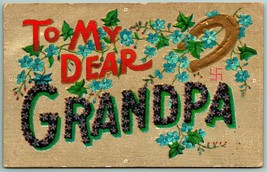 Large Letter Floral Greetings To Dear Grandpa Embossed DB Postcard H4 - £4.69 GBP
