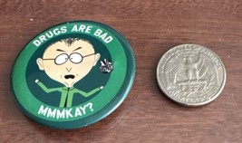 VTG Drugs Are Bad MMMKAY? Button Pin Comedy Central - $8.90