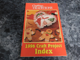 Crafting Traditions 1996 Craft Project Index - £2.35 GBP