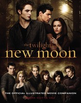 New Moon: the Official Illustrated Movie Companion by Mark Cotta Vaz - £8.28 GBP